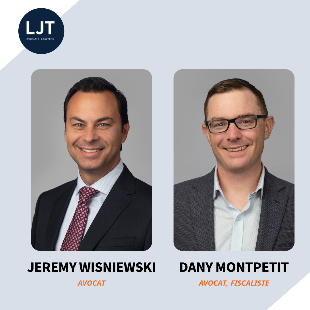 Nouveaux associés : Me Dany Montpetit et Me Jeremy Wisniewski